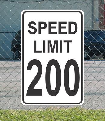 Speed Limit 200 Metal Sign For Street Road Highway Parking Lot 12 X18