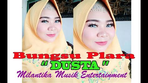 Milantika Musik Pelabuhan Ratu Dusta YouTube