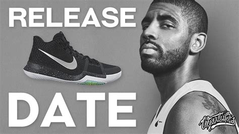 The Nike Kyrie 3 is Dropping One Day After Christmas - WearTesters