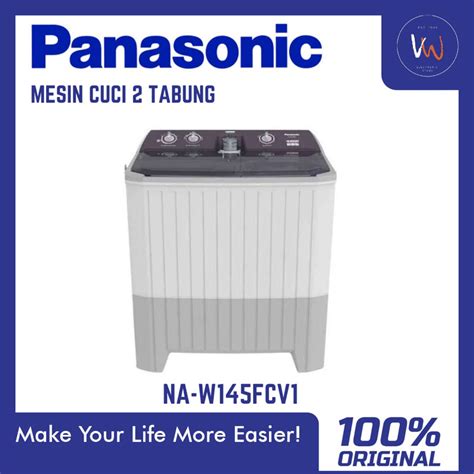 Jual Mesin Cuci 2 Tabung Panasonic NA W145FCV1 Mesin Cuci Rumah