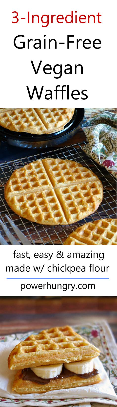 3 Ingredient Chickpea Flour Waffles V Gf Powerhungry® Recipe