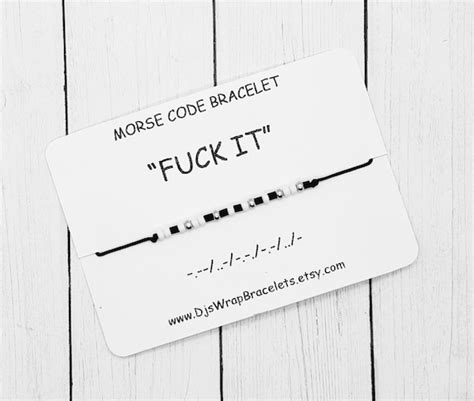Fuck It Morse Code Bracelet Friendship Bracelet Custom Etsy