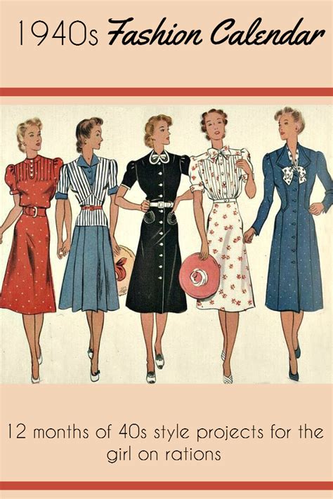 The 40s Fashion Calendar 1940s Fashion 40s Fashion The 40s Fashion