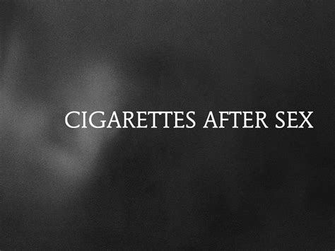 Cigarettes After Sex Ysolife