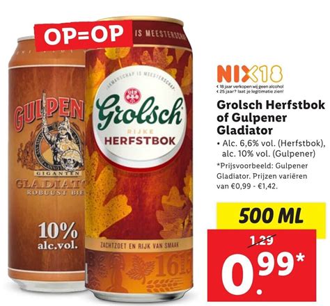 Grolsch Herfstbok Of Gulpener Gladiator 500ml Aanbieding Bij Lidl