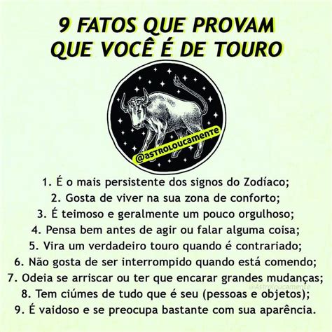 Fatos Que Provam Que Voc De Touro Confere Quais S O As Suas