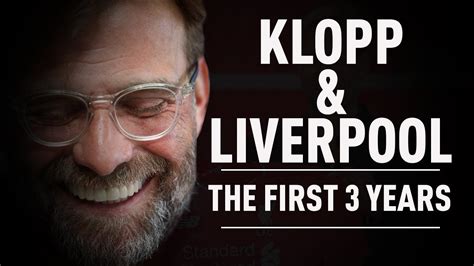 Jurgen Klopp And Liverpool The First 3 Years Documentary Youtube