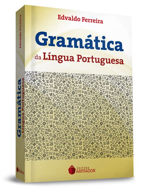 Gramatica Da Lingua Portuguesa