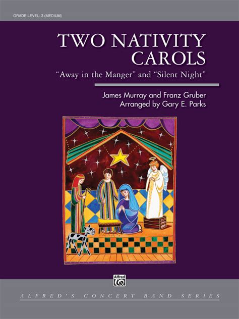 Two Nativity Carols: Concert Band Conductor Score: James Murray | Sheet ...