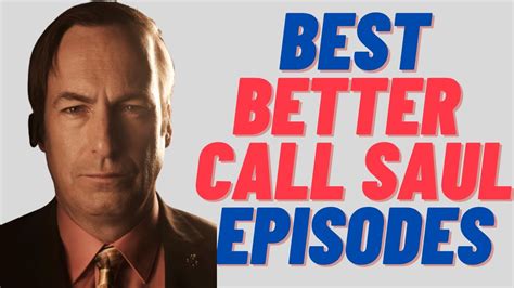 All Better Call Saul Episodes Ranked From Lowest To Highest Rated Youtube