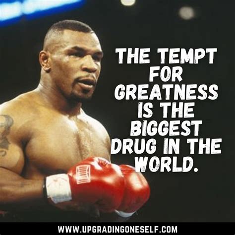 Mike Tyson quotes (11) - Upgrading Oneself