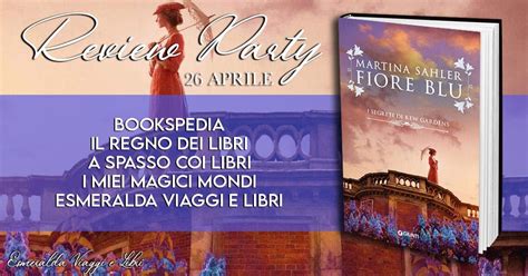 I Miei Magici Mondi Review Party Recensione Fiore Blu I Segreti Di