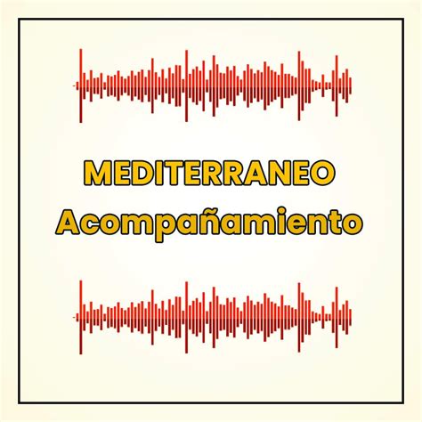 Mediterraneo Acompañamiento acordes en Mp3 Josep Soto Music