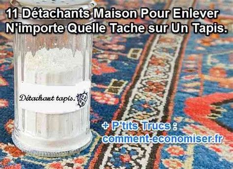 11 Détachants Maison Pour Enlever N importe Quelle Tache sur un Tapis