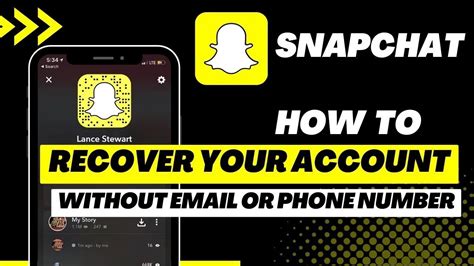 How To Recover Snapchat Account Without Email Or Phone Number