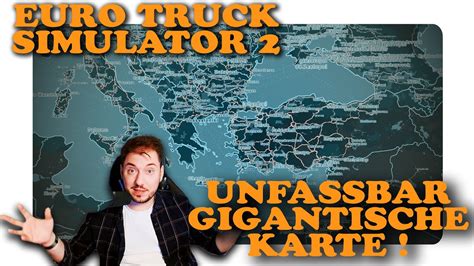 ETS2 Eine Unfassbar Gigantische Karte Mega Map Combo 2023 YouTube