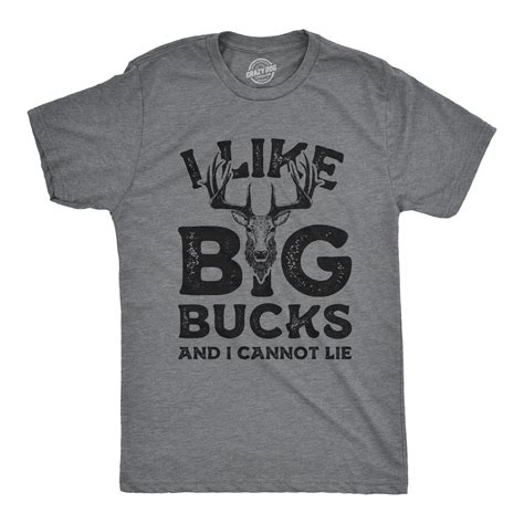 Mens I Like Big Bucks And I Cannot Lie Tshirt Funny Deer Hunting Tee