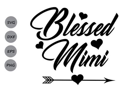 Blessed Mimi Svg Mimi Svg Grandmother Svg Grandma 87774 Cut