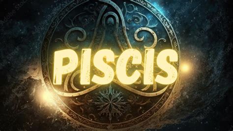 Piscis Alguien Rompe El Silencio Pero Esta Persona Cambia Algo En Tu