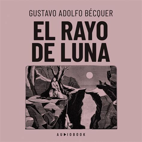 Resumen Leyenda El Rayo De Luna 5