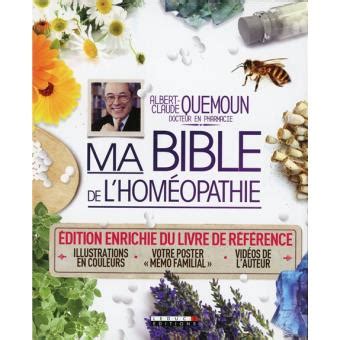 Ma Bible De L Hom Opathie Edition Enrichie Du Livre De R F Rence