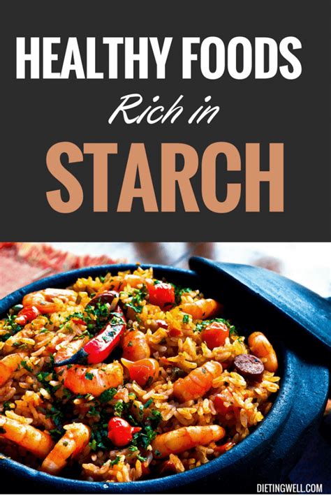 healthy foods high  starch