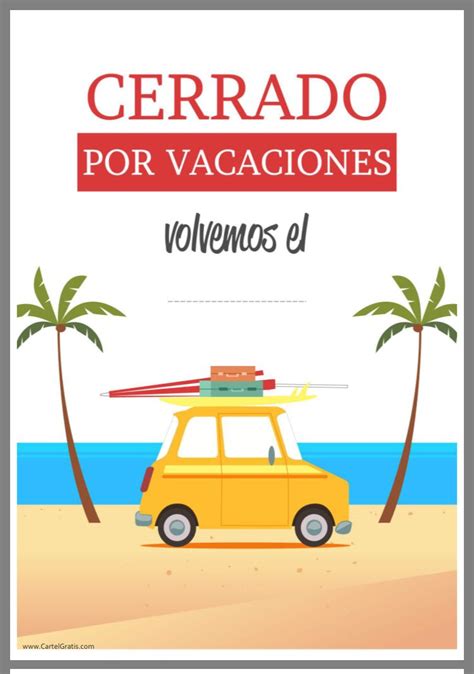 Cerramos Cartel Cerrado Por Vacaciones Frases De Vacaciones