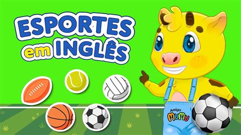 Jogos Em Ingles Infantil - INGLÊS INFANTIL | ESPORTES EM INGLÊS | AULA INGLÊS PARA CRIANÇAS AMIGO ...
