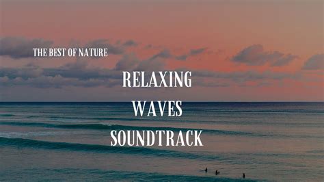 Best Ocean Relaxing Waves - YouTube