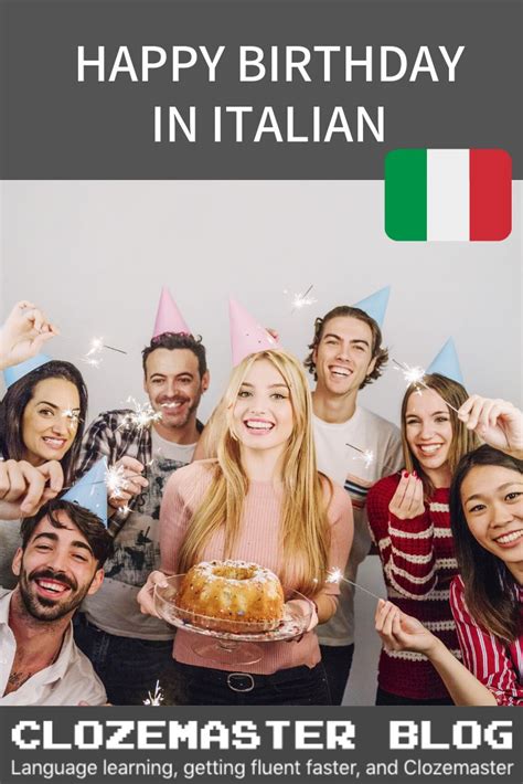 How To Say Happy Birthday” In Italian Happy Birthday Italian