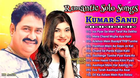 Kumar Sanu SOLO Hit Songs | Kumar Sanu | Romantic Songs | Kumar Sanu Ke Gaane | 90s Hit Songs ...