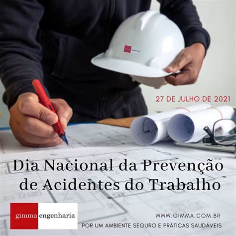 Não Constitui Fundamento Da Prevenção De Acidente - 27 de julho, o Dia Nacional da Prevenção ao Acidente de Trabalho, um ...