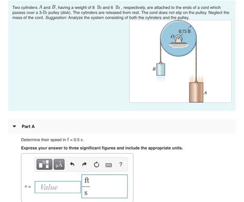 Solved Two Cylinders A And B Having A Weight Of 8 Lb And 6 Chegg