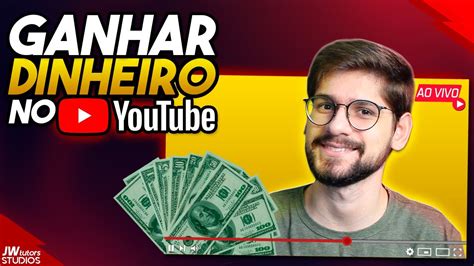 Atualizado Como Ganhar Dinheiro No Youtube Lives Mesmo Sem Ser