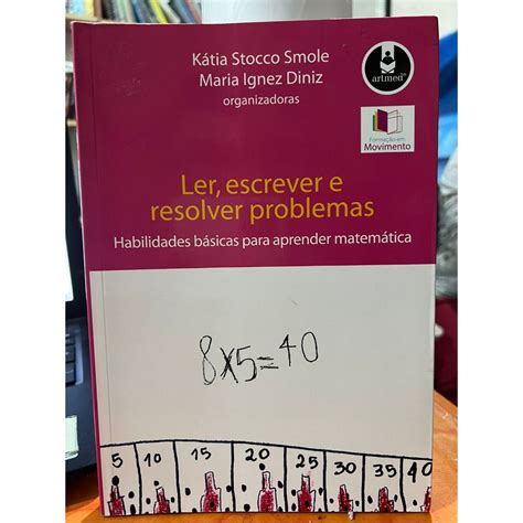 Como Se Escreve Resolver - Ler, escrever e resolver problemas : Habilidades básicas para aprender ...