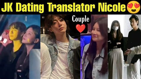 Jungkook Confirm Dating Bts Translator Nicole 😍 Bts Jk Girlfriend