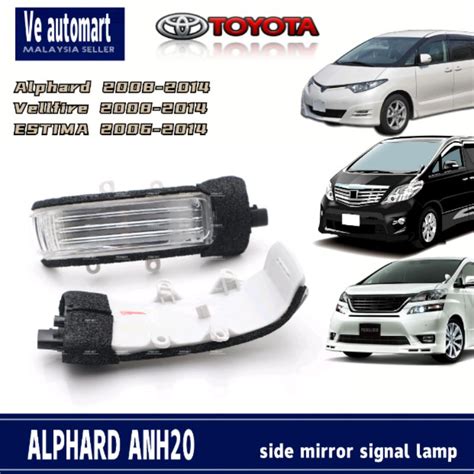 โคมไฟสญญาณกระจกมองขางรถยนต Toyota alphard vellfire anh 20 estima