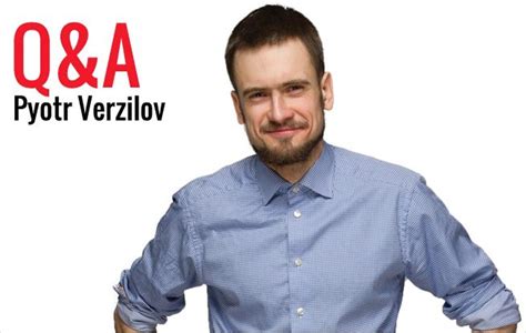 Q A Pyotr Verzilov Political Activist And Husband Of An Imprisoned Pussy Riot Member Toronto