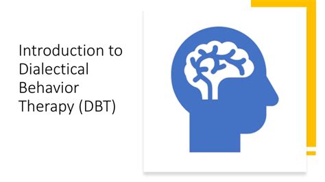 Introduction to Dialectical Behavior Therapy (DBT)