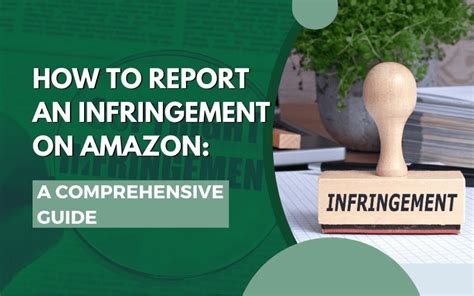 How To Report An Infringement On Amazon A Comprehensive Guide Page