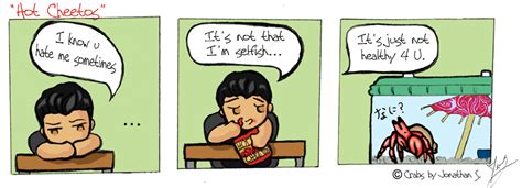 Quotes About Hot Cheetos 26 Quotes