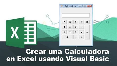 C Mo Utilizar Visual Basic En Excel Para Crear Una Calculadora Youtube