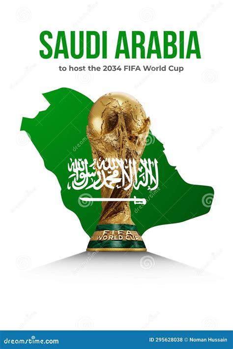 Fifa World Cup 2034 Host Saudi Arabia With Trophy Editorial Stock Photo