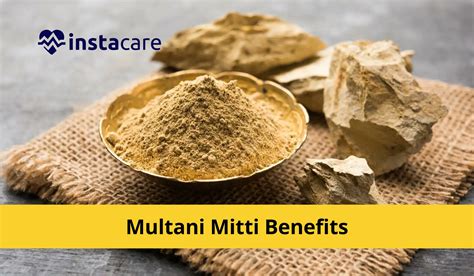 13 Multani Mitti Benefits For Skin And Hairs