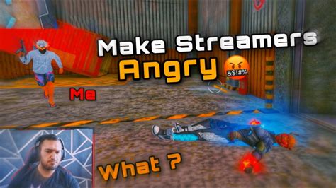 Make Streamers Angry 🤬🔥 جعل الستريمرز غاضبين Youtube