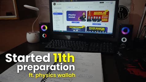 Study Vlog Started Preparing For Class 11 Ft Physics Wallah Arjuna