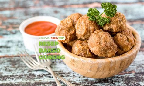 Resep Bakso Goreng Kopong Anti Kempes