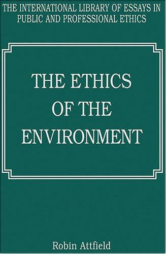 『the Ethics Of The Environment』｜感想・レビュー 読書メーター