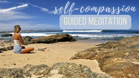 10 Min Guided Meditation For Self Compassion Choose To Treat Yourself