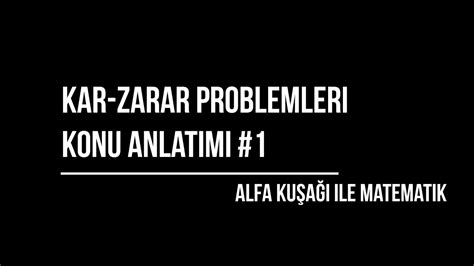 KAR ZARAR PROBLEMLERİ KONU ANLATIMI 1 PDF Lİ TYT MATEMATİK PROBLEMLER